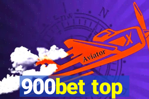 900bet top